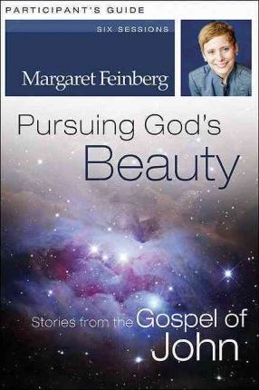 Pursuing God's Beauty Participant's Guide