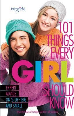 101 Things Every Girl Should Know