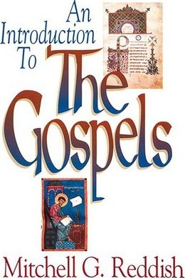 An Introduction To The Gospels