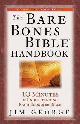 Bare Bones Bible Handbook, The