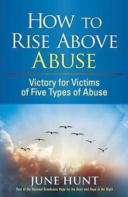 How To Rise Above Abuse