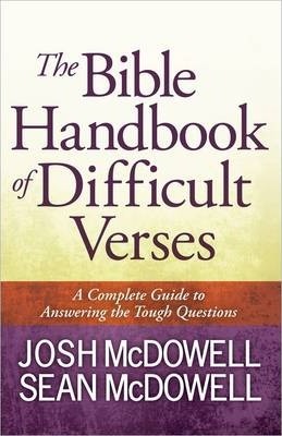 Bible Handbook Of Difficult Verses, The