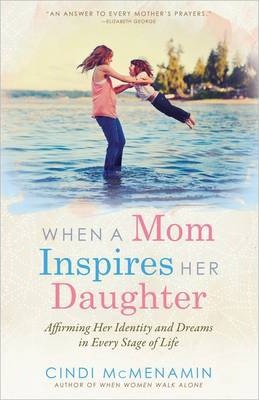 When A Mom Inspires Her Daughter