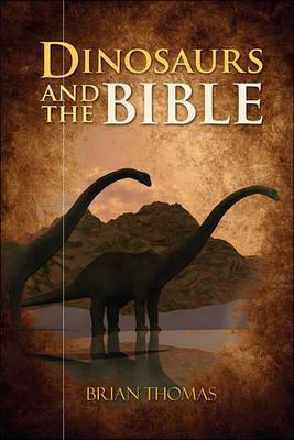 Dinosaurs And the Bible