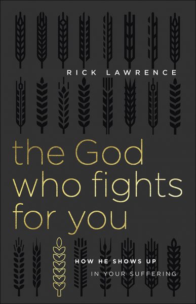 God Who Fights for You, The