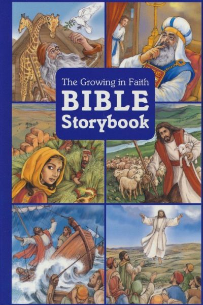 Growing in Faith Bible Storybook, The