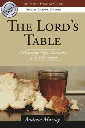 Lord's Table, The 