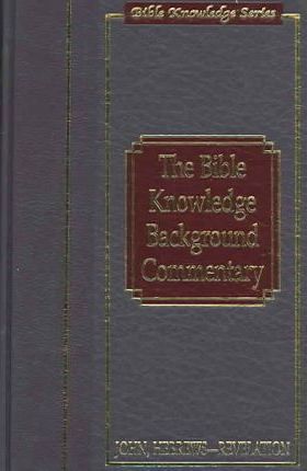 Bible Knowledge Background Commentary, The