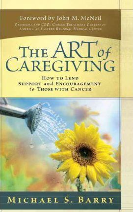 Art Of Caregiving, The