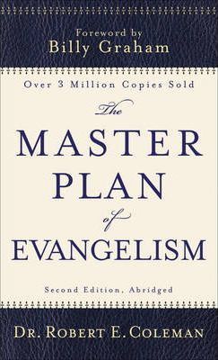 Master Plan Of Evangelism, The - 2nd Edn, Abridged