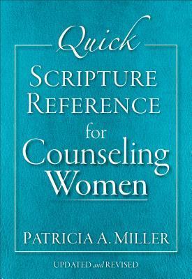 Quick Scripture Reference for Counseling Women - Updated & Revised