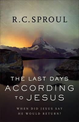 Last Days According to Jesus, Revised and Updated Edition