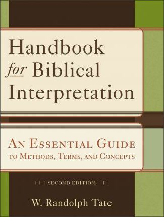 Handbook For Biblical Interpretation-2nd Edition