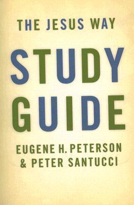 Jesus Way, The - Study Guide