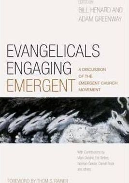 Evangelicals Engaging Emergent