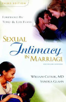 Sexual Intimacy in Marriage-3rd Edition *