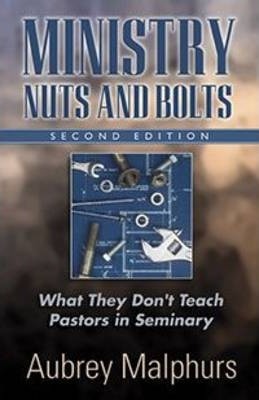Ministry Nuts and Bolts