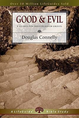 LifeGuide Bible Study - Good & Evil