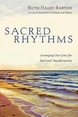 Sacred Rhythms, Hardcover
