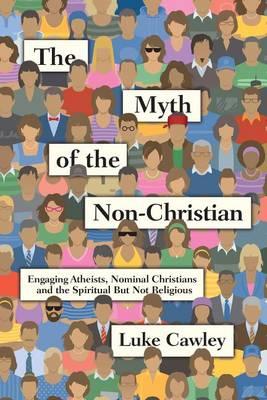 Myth Of The Non-Christian
