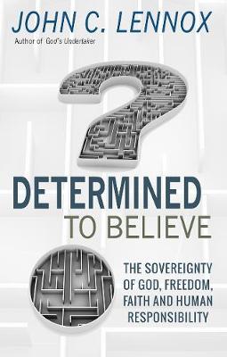 Determined To Believe?