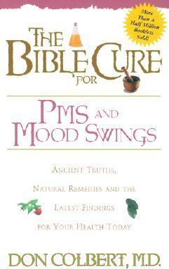 Bible Cure For PMS And Mood Swings