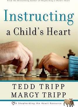 Instructing A Child's Heart