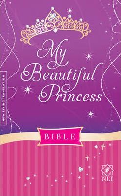 NLT My Beautiful Princess Bible, Padded - Hardcover