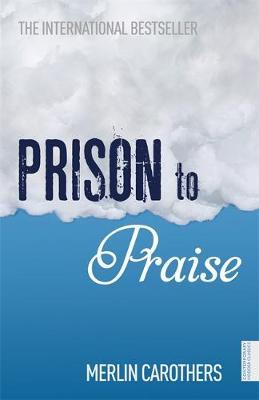Prison to Praise (Biography)