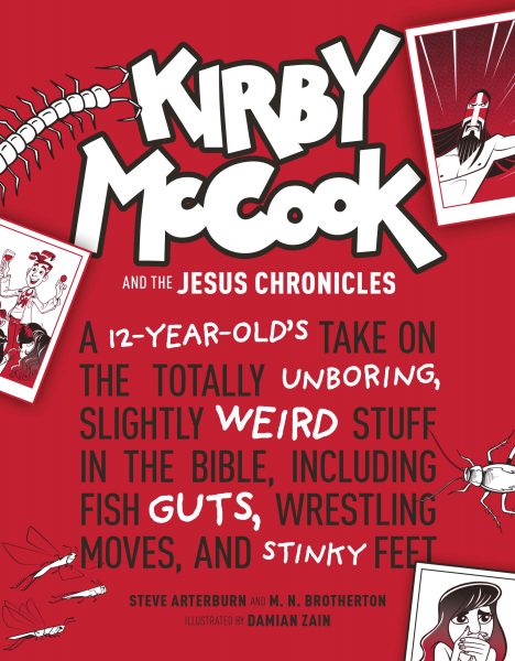 Kirby McCook and the Jesus Chronicles