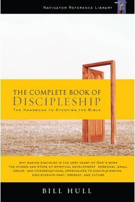 The Complete Book Of Discipleship