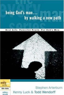 Everyman Series, The - Being God's Man by Walking a New Path