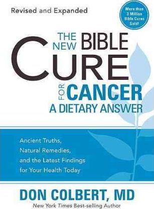 New Bible Cure For Cancer, The (Revised & Expanded)