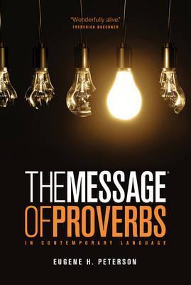 Message The Book of Proverbs