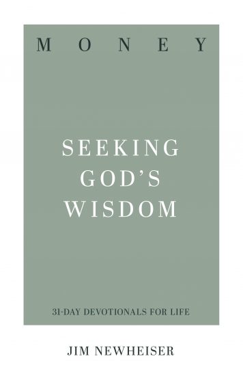 Money: Seeking God's Wisdom