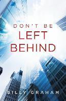 Tracts-Don't Be Left Behind,  25/Pack