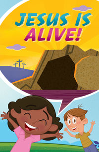 Tracts - Jesus Is Alive...Happy Easter! - 25 per Pack