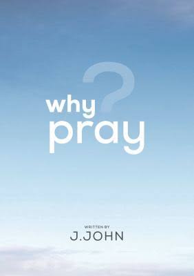 Why Pray? (booklet) (min. 5)