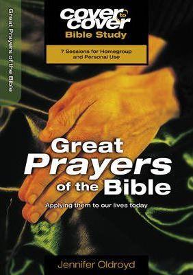Cover To Cover BS- Great Prayers of the Bible