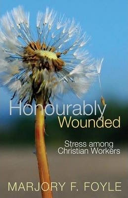 Honourably Wounded (Updated)