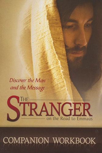 Stranger on the Road to Emmaus, The -  Workbook