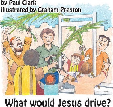 Car Park Parables - What Would Jesus Drive?