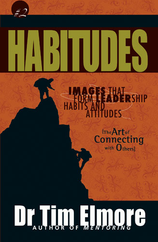Habitudes #2 - Art Of Connecting With Others