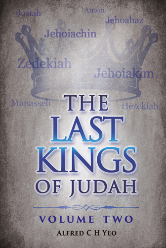 The Last Kings of Judah, Vol 2