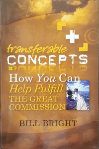Transferable Concepts 7-How You Can Help Fulfill the Great Commission