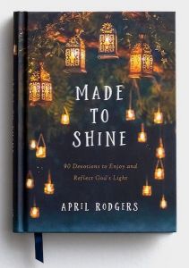April Rodgers - Made to Shine - 90 Devotions, J2098