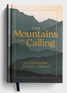 Mountains Are Calling, Devotions,  J7104