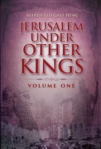 Jerusalem Under Other Kings, Volume 1