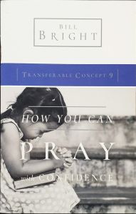 Transferable Concepts 9-How You Can Pray With Confidence (014811)