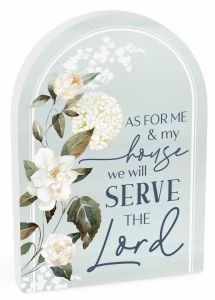 Shape: As For Me And My House We Will Serve The Lord, SAT0295